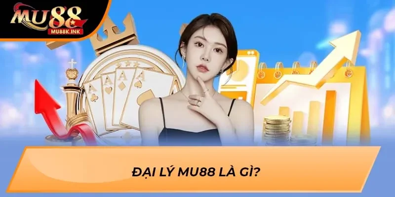 Đại Lý MU88