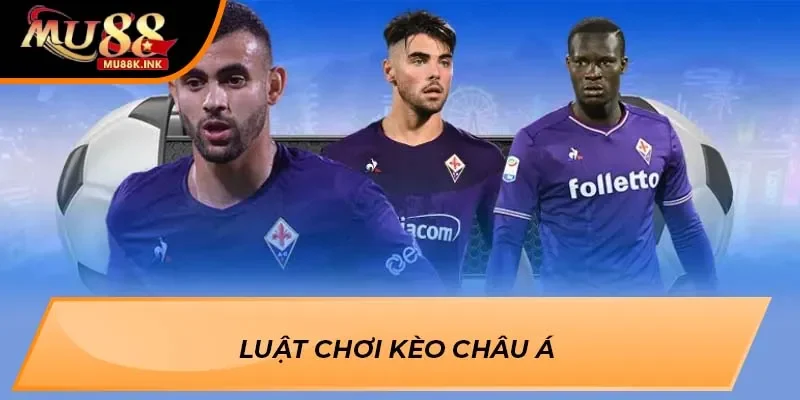 Kèo châu á