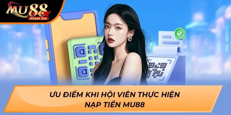 nạp tiền MU88